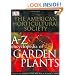 American Horticultural Society A to Z Encyclopedia of Garden Plants (The American Horticultural Society)