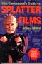 The Gorehound's Guide to Splatter Films of the 1980s