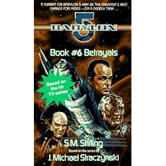 Betrayals (Babylon 5, Book 6)