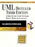 UML Distilled: A Brief Guide to the Standard Object Modeling Language (3rd Edition) (Addison-Wesley Object Technology Series)
