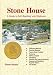Stone House: A Guide to Self-Building With Slipforms