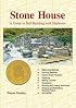 Stone House: A Guide to Self-Building With Slipforms