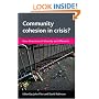 Community Cohesion in Crisis?: New Dimensions of Diversity and Difference