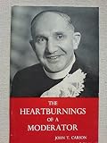The heartburnings of a Moderator