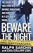 Beware of the Night