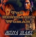The Renegade's Woman
