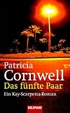 Das fünfte Paar: Ein Kay-Scarpetta-Roman
