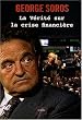 La v�rit� sur la crise financi�re