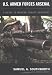 U.S. Armed Forces Arsenal: A Guide To Modern Combat Hardware