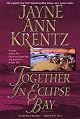 Together in Eclipse Bay
