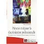 Pr�venir et d�jouer la discrimination professionnelle : Petit guide de survie � l'attention des pr�sum�s atypiques et de leur patron