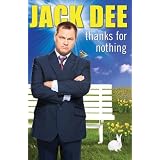 Thanks For Nothingby Jack Dee