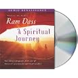A Spiritual Journey by Ram Dass