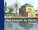 Revue Flammarion  / Mes carnets du Maroc