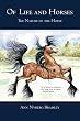 Of Life and Horses: The Nature of the Horse