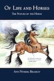 Of Life and Horses: The Nature of the Horse