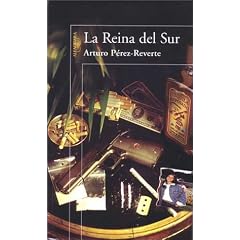 La reina del Sur (Spanish Edition)