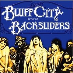 Bluff City Backsliders by Backsliders