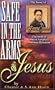 Safe in the Arms of Jesus: Biography of Fanny Crosby