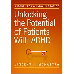 Unlocking the Potential of Patients with ADHD: A Model for Clinical Practice