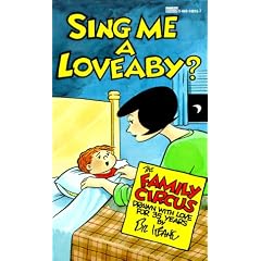 Sing Me a Loveaby?