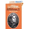 Martin Luther: His Road to Reformation 1483-1521