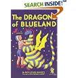 The Dragons of Blueland (My Father's Dragon)