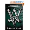 Last Sacrifice (Vampire Academy, Book 6)