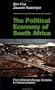 The Political Economy Of South Africa: From Minerals-energy Complex To Industrialisation