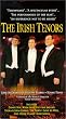 The Irish Tenors [VHS]