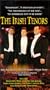 The Irish Tenors [VHS]