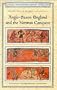 Anglo-Saxon England and the Norman Conquest (Social and Economic History of England)