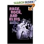 Race, Rock, and Elvis (Music in American Life)