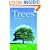 Trees: A Field Guide to the Trees of Britain and Northern Europe (Photographic Guide)