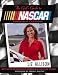  : The Girl's Guide to NASCAR