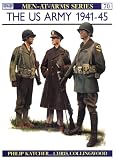 United States Army 1941 - 45 (Men-at-arms Series - 70)