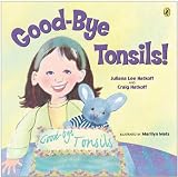  : Good-bye Tonsils! (Picture Puffin Books)