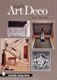 Inside Art Deco: A Pictorial Tour of Deco Interiors from Their Origins to Today