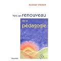 Vers un renouveau de la pedagogie
