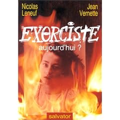Exorciste aujourd'hui?