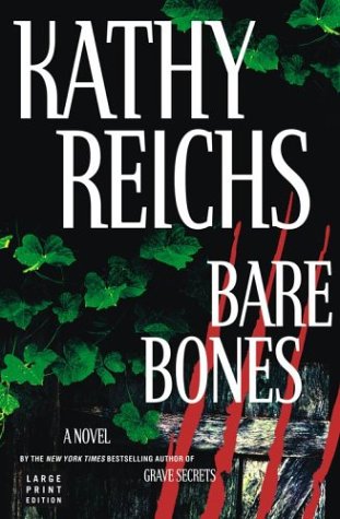 Bare Bones (Reichs, Kathy  (Large Print))