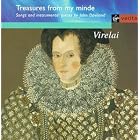 Treasures From My Minde - Songs And Instrument Pieces By John Dowland Virelai by  John Dowland, Virelai, Catherine King, Jacob Heringman, and Sarah Cunningham 