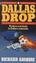 Dallas Drop (Penguin Crime Monthly)