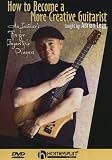 cover of How To Become a More Creative Guitarist-An Insider's Tips for Fingerstyle Players