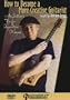 How To Become a More Creative Guitarist-An Insider's Tips for Fingerstyle Players