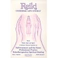 Reiki: Universal Life Energy by  Bodo Baginski and Shalila Sharamon
