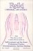 Reiki: Universal Life Energy: Holistic Method Suitable for Self-Treatment and the Home Professional Practice, Teleotherapeutics/Spiritual Healing