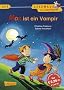 LESEMAUS zum Lesenlernen Stufe 1, Band 310: Max ist ein Vampir: Lesestufe 1