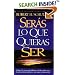 Ser�s lo que Quieras Ser