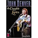John Denver - The Complete Lyrics [Paperback]
